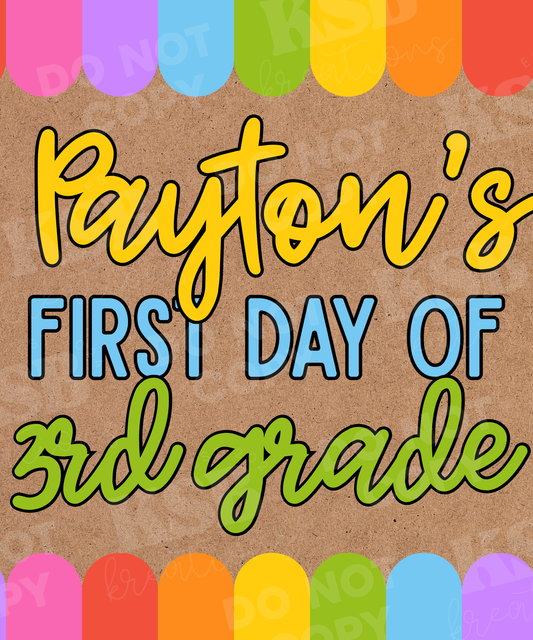 First Day of School Banner (36"Lx30"W)