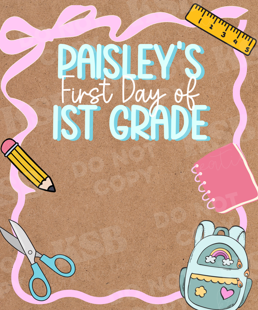 First Day of School Banner (36"Lx30"W)