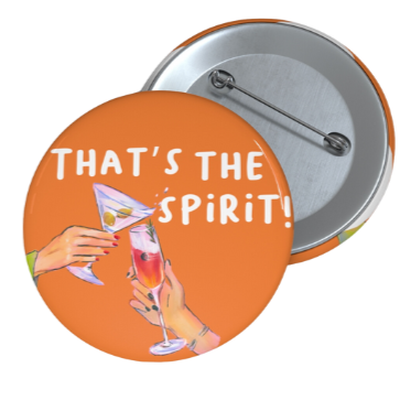 That's The Spirit Pin