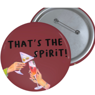 That's The Spirit Pin