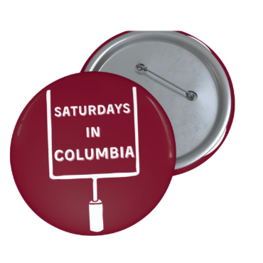 Saturdays in Columbia Pin